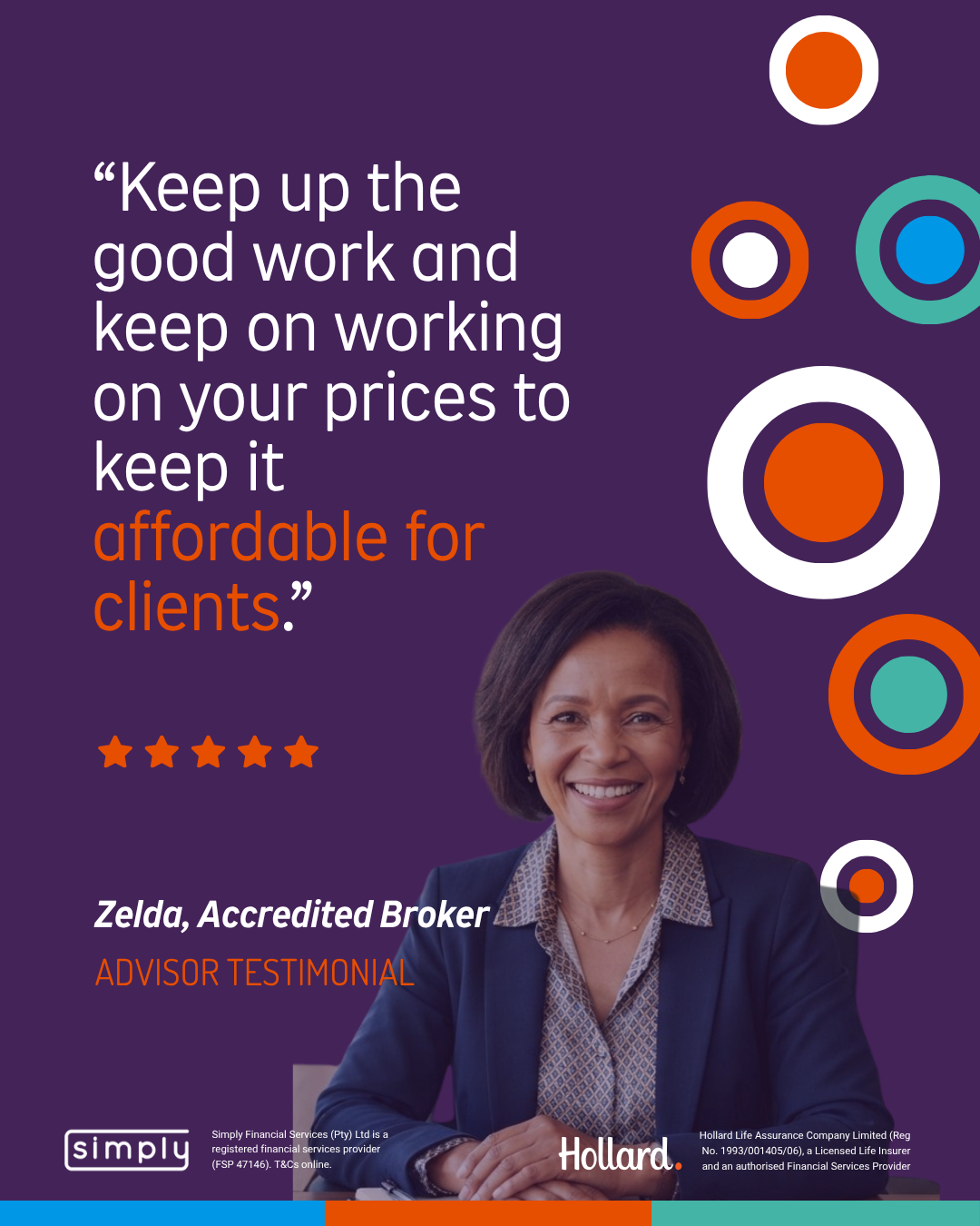 Zelda, accredited broker: keep on working on your prices to keep it affordable